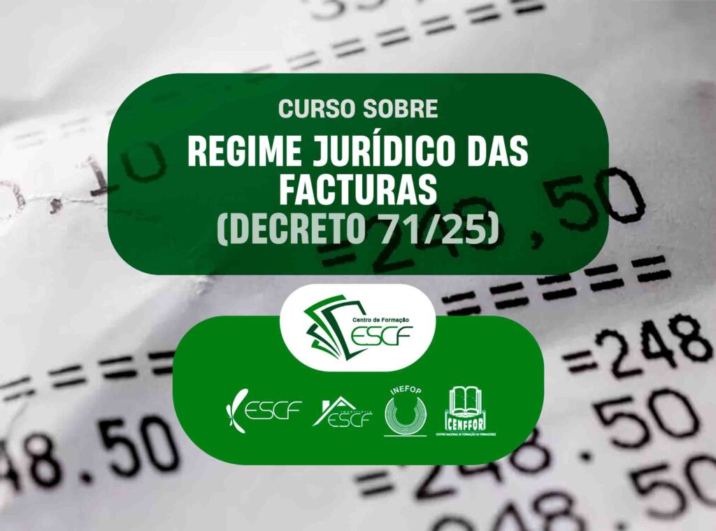 CURSO SOBRE O REGIME JURÍDICO DAS FACTURAS