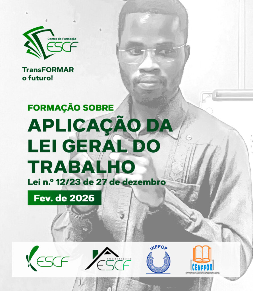FORMAÇÃO SOBRE APLICAÇÃO DA LEI GERAL DO TRABALHO “Lei n.º 12/23 de 27 de dezembro”